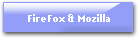 FireFox & Mozilla